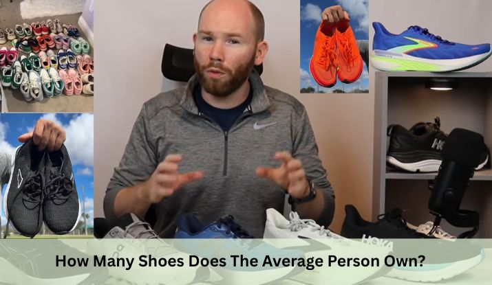 How Many Shoes Does The Average Person Own