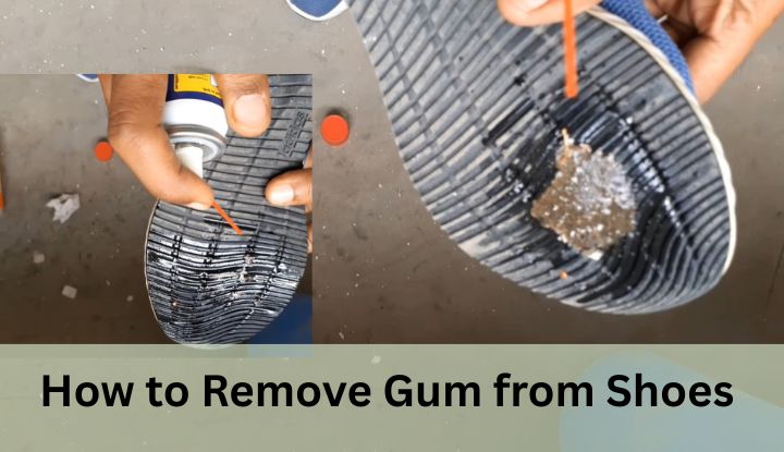 How to Remove Gum from Shoes